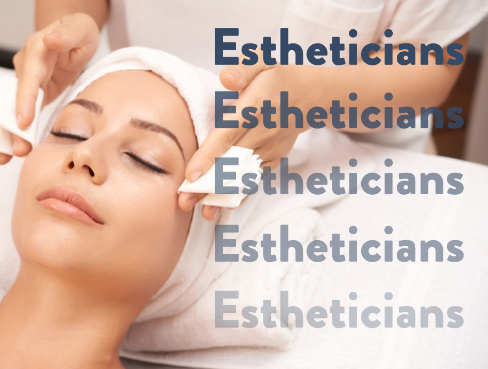 Esthetician